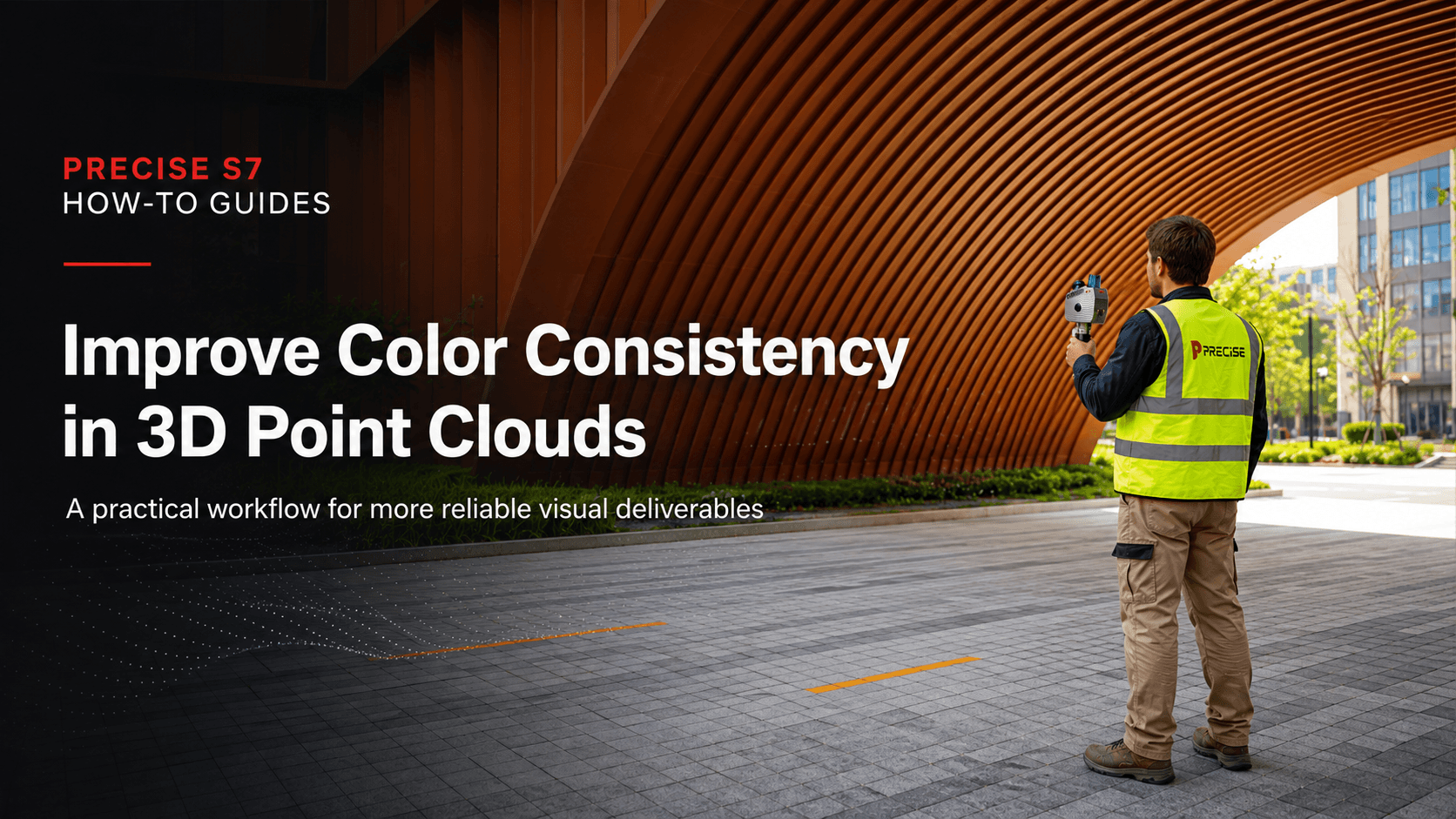 How to Improve Color Consistency in 3D Point Clouds for More Reliable Deliverables